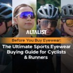 Before You Buy Eyewear: The Ultimate Sports Eyewear Buying Guide for Cyclists & Runners